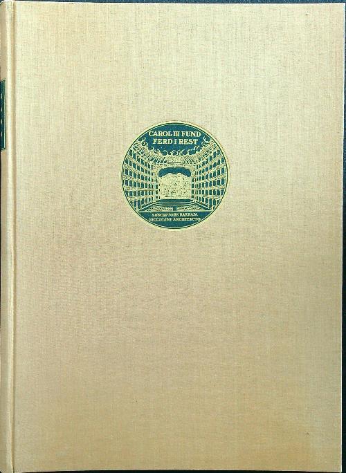 Cento anni di vita del teatro di San Carlo