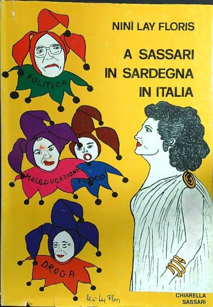 A Sassari, in Sardegna, in Italia vol. 2 - Ninì Lay Floris - copertina