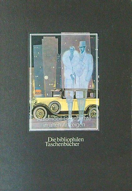 Automobil-Geschichte in alten Anzeigen - Udo Andersohn - copertina