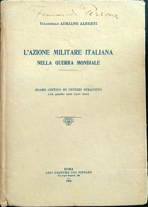 L' azione militare italiana nella guerra mondiale