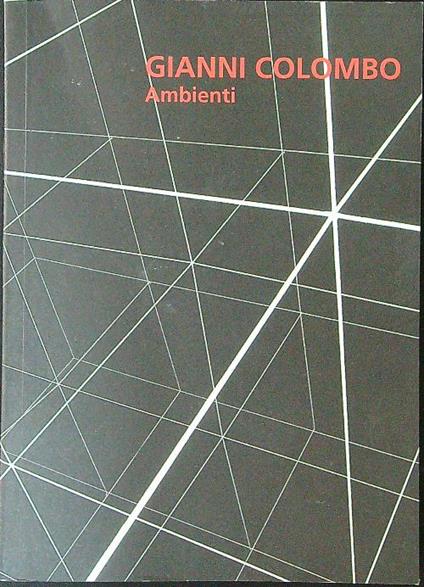 Ambienti - Gianni Colombo - copertina