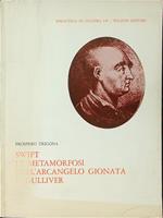 Swift Le metamorfosi dell'arcangelo Gionata II Gulliver