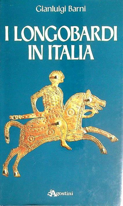 I longobardi in Italia - Gianluigi Barni - copertina