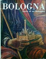 Bologna. Storia di un'immagine