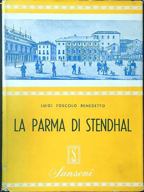 La Parma di Stendhal