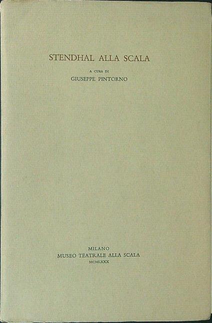 Stenhdal alla scala - Giuseppe Pintorno - copertina
