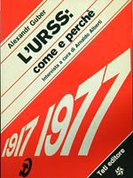L' URSS: come e perchè