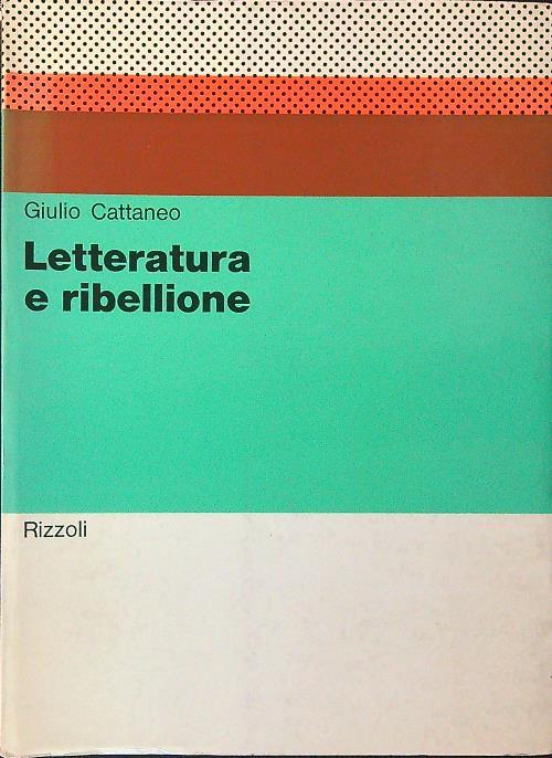 Letteratura e ribellione