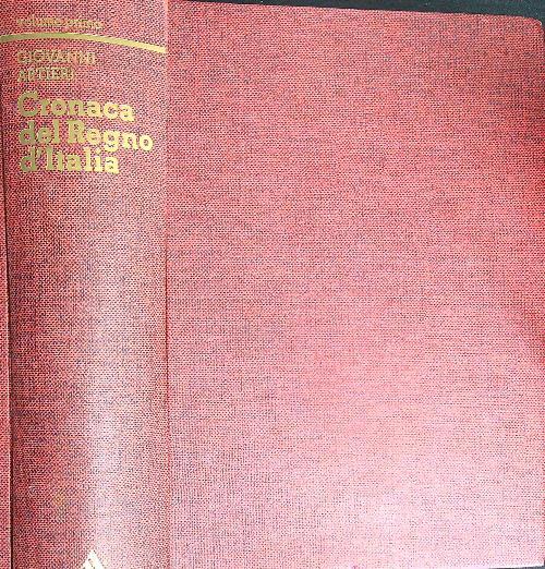 Cronaca del regno d'Italia. Vol 1. Da Porta Pia all'Intervento - Giovanni Artieri - copertina