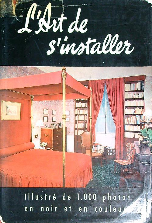 L' art de s'installer