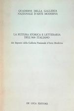 La pittura storica e letteraria dell'800 italiano dai depositi 