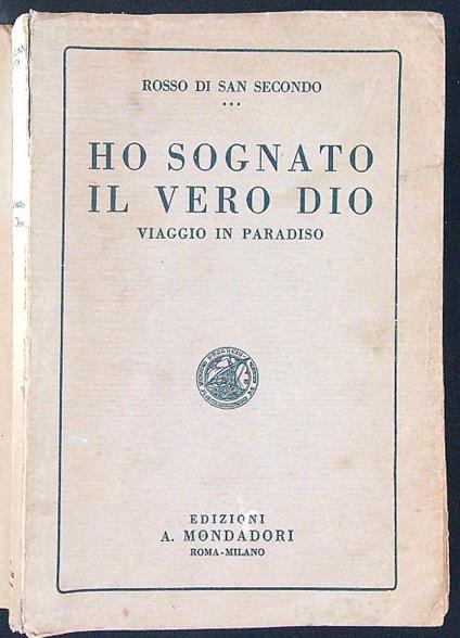 Ho sognato il vero Dio - Rosso di San Secondo - copertina