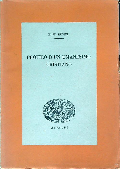 Profilo d'un umanesimo cristiano