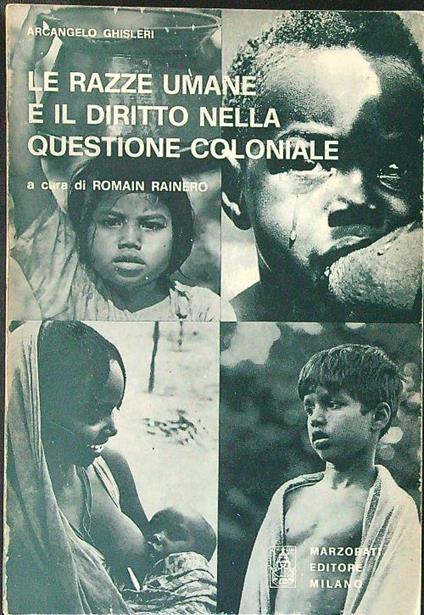 Le  razze umane e il diritto nella questione coloniale - Arcangelo Ghisleri - copertina