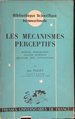 Les  mecanisme perceptifs