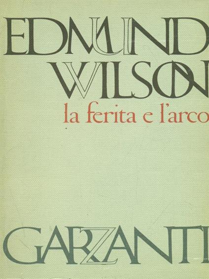 La  ferita e l'arco - Edmund Wilson - copertina