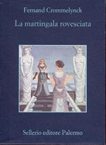 La martingala rovesciata