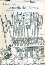 La nascita dell'Europa secoli V-XIV