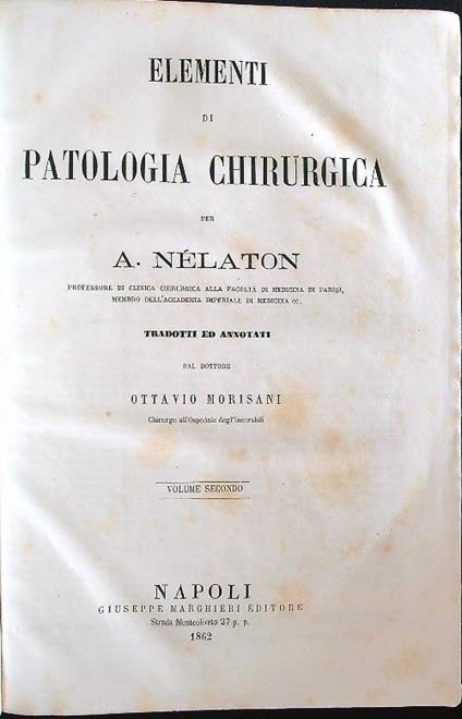 Patologia chirurgica 2vv - A. Nelaton - copertina