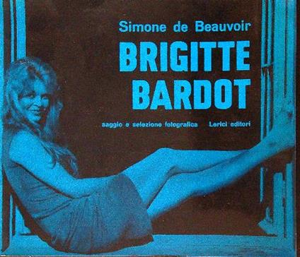 Brigitte Bardot - Simone de Beauvoir - copertina