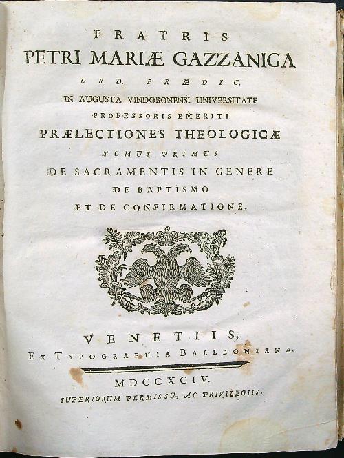 Praelectiones theologicae tomus primus et secundus