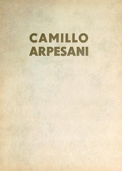 Camillo Arpesani 1862/1931