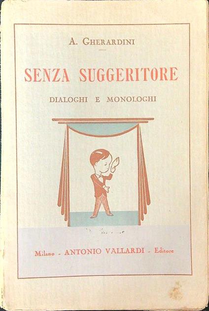 Senza suggeritore - A. Gherardini - copertina
