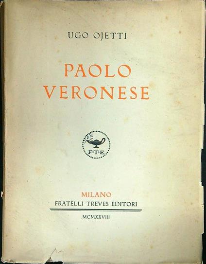 Paolo Veronese - Ugo Ojetti - copertina