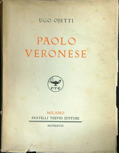 Paolo Veronese - Ugo Ojetti - copertina