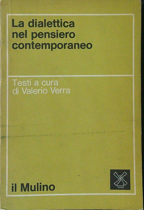La dialettica nel pensiero contemporaneo