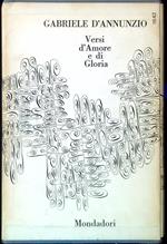 Versi d'amore e di gloria. Volume I