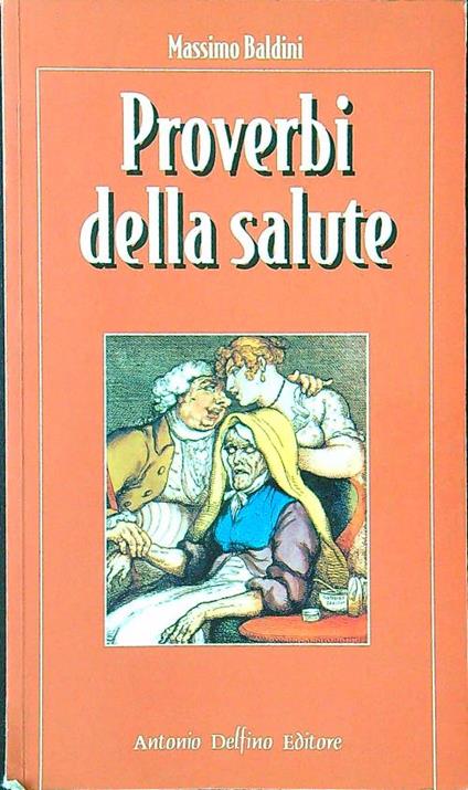 Proverbi della salute - Massimo Baldini - copertina