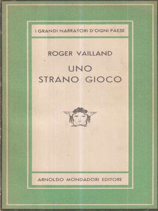 Uno strano gioco - Roger Vailland - copertina