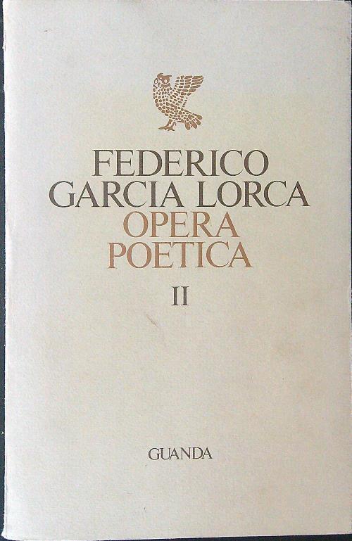 Opera poetica II