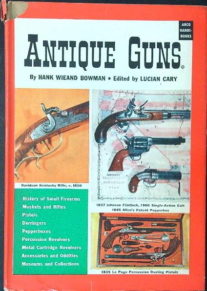 Antique guns - Hank Wieand Bowman - copertina
