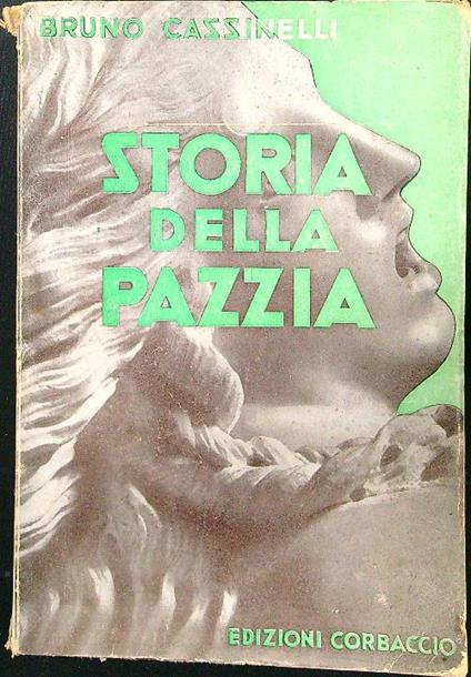 Storia della pazzia - Bruno Cassinelli - copertina