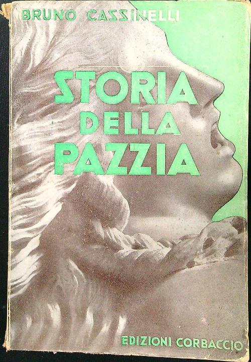 Storia della pazzia - Bruno Cassinelli - copertina