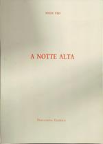 A notte alta