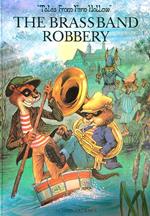 The Brass Band Robbery