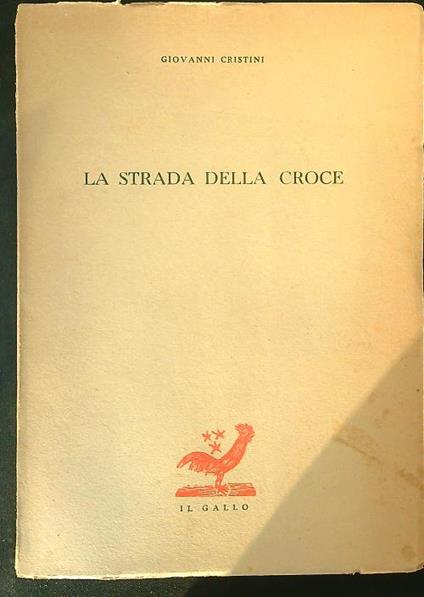 La  strada della croce - Giovanni Cristini - copertina