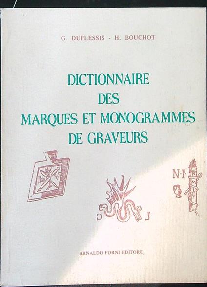 Dictionnaire des marques et monogrammes de graveurs - G. Duplessis - copertina