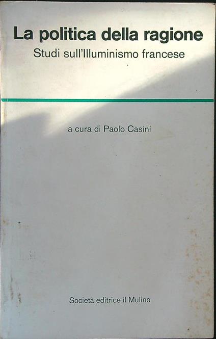 La  politica della ragione - Paolo Casini - copertina