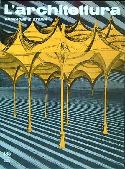 L' architettura. Cronache e storia 185/marzo 1971 - copertina