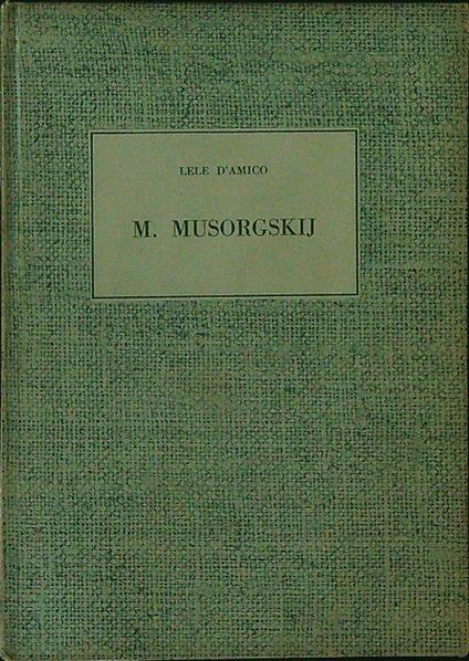 M. Musorgskij - Lele D'Amico - copertina
