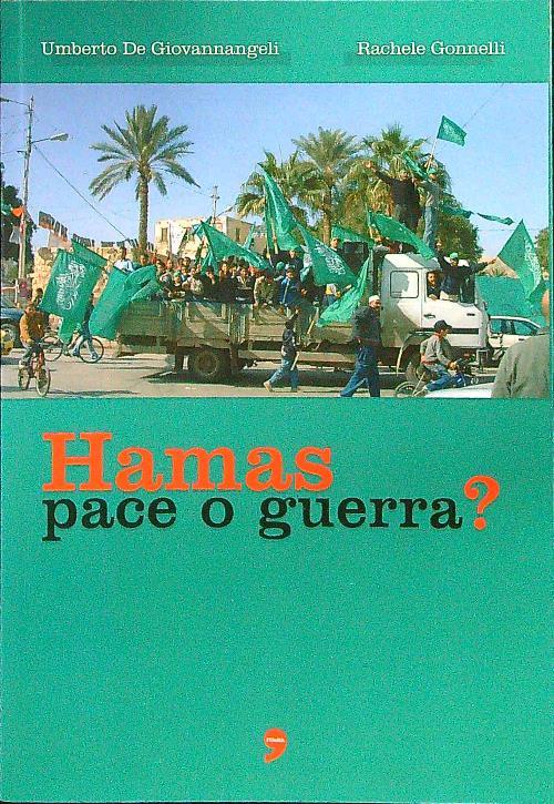 Hamas pace o guerra?