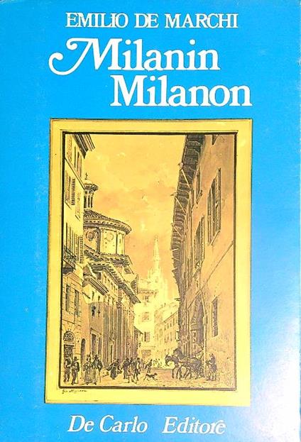 Milanin Milanon - Emilio De Marchi - copertina