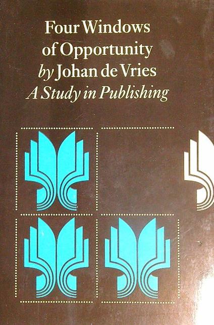 Four windows of Opportunity - Johan De Vries - copertina