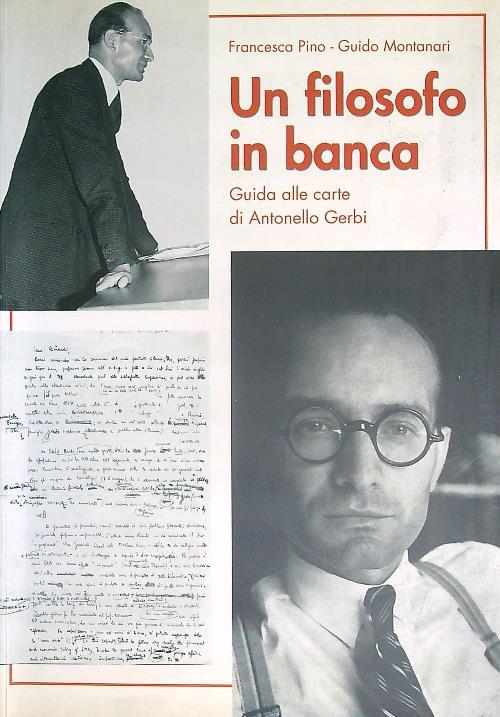 Un filosofo in banca. Guida alle carte di Antonello Gerbi