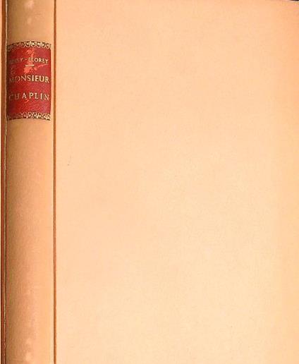 Monsieur chaplin ou le rire dans la nuit - Maurice Bessy - copertina