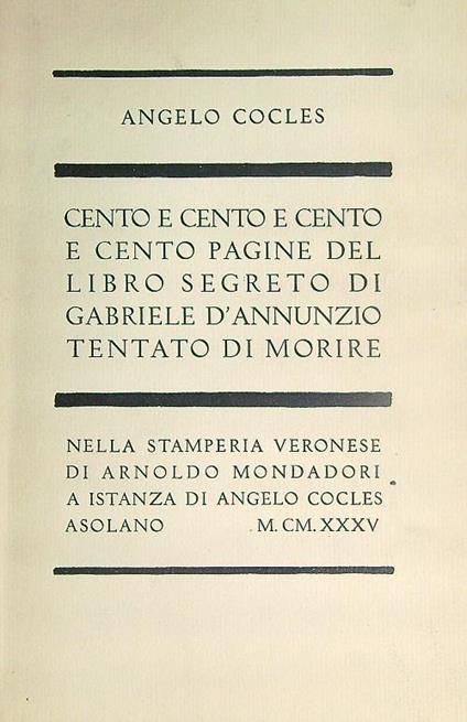 Cento e cento e cento pagine del libro segreto di Gabriele D'Annunzio - Angelo Cocles - copertina